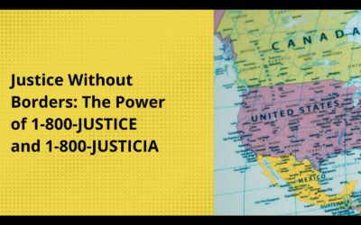 Justice Without Borders: The Power of 1-800-JUSTICE and 1-800-JUSTICIA